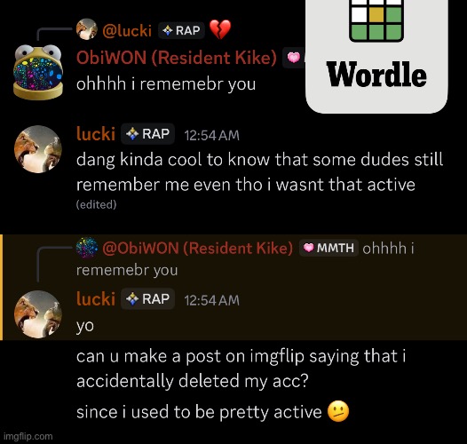 Luckii accidentally deleted their account? | made w/ Imgflip meme maker
