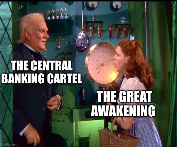 Central banks | THE CENTRAL BANKING CARTEL; THE GREAT AWAKENING | image tagged in memes | made w/ Imgflip meme maker