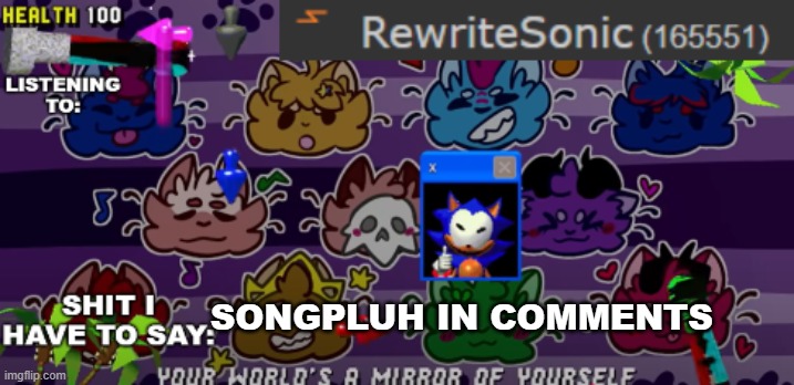 new rewrite annoucement temp | SONGPLUH IN COMMENTS | image tagged in new rewrite annoucement temp | made w/ Imgflip meme maker