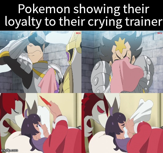 Always here to help | Pokemon showing their loyalty to their crying trainer | image tagged in memes,funny,pokemon,anime | made w/ Imgflip meme maker