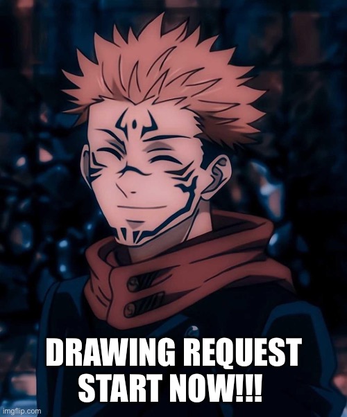 Spam them request | DRAWING REQUEST START NOW!!! | made w/ Imgflip meme maker