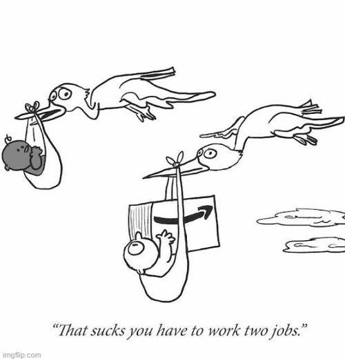 Stork Work | image tagged in comics | made w/ Imgflip meme maker