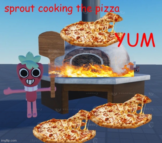 Sprout cooking the pizza.mp3 | image tagged in dandy's world,sprout,cosmo | made w/ Imgflip meme maker