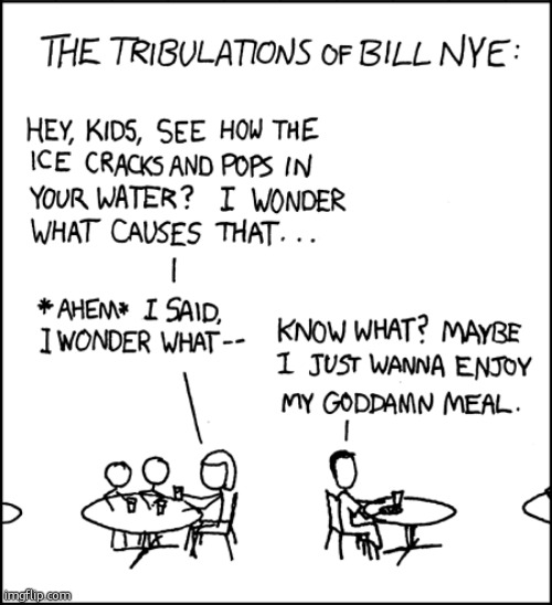 image tagged in bill nye,xkcd | made w/ Imgflip meme maker