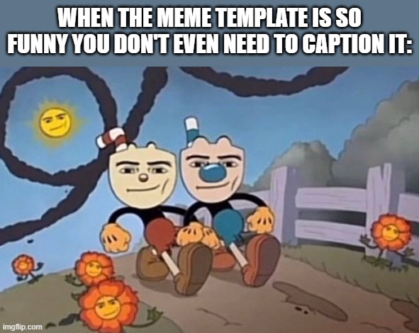 we send a nuke to your location | WHEN THE MEME TEMPLATE IS SO FUNNY YOU DON'T EVEN NEED TO CAPTION IT: | image tagged in we send a nuke to your location | made w/ Imgflip meme maker