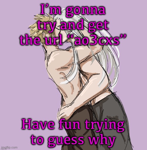 Cloud X Sephiroth (Thank you Disco) | I’m gonna try and get the url “ao3cxs”; Have fun trying to guess why | image tagged in cloud x sephiroth thank you disco | made w/ Imgflip meme maker