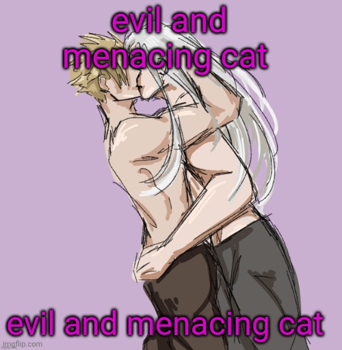 evil and menacing cat | evil and menacing cat; evil and menacing cat | image tagged in evil,cat | made w/ Imgflip meme maker