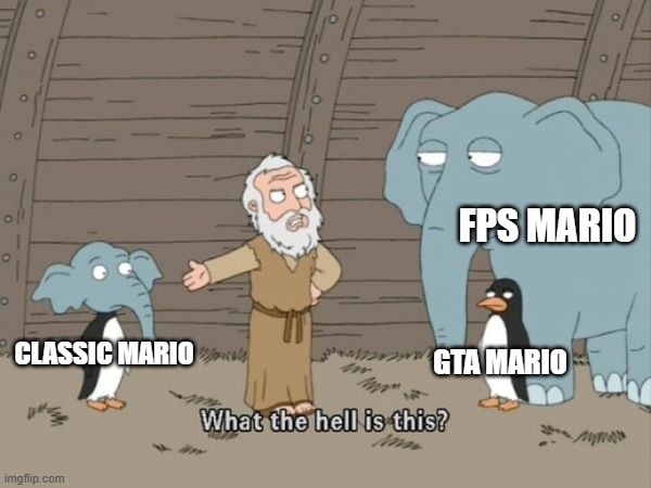 Classic mario | FPS MARIO; GTA MARIO; CLASSIC MARIO | image tagged in what the hell is this,nintendo switch | made w/ Imgflip meme maker