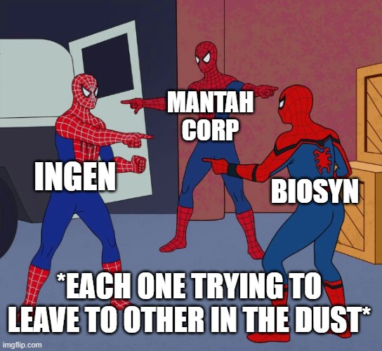All three dino breeding companies in relation to one another in a nutshell | MANTAH CORP; INGEN; BIOSYN; *EACH ONE TRYING TO LEAVE TO OTHER IN THE DUST* | image tagged in spider man triple,jurassic park,ingen,biosyn,got to do it first or the others will | made w/ Imgflip meme maker