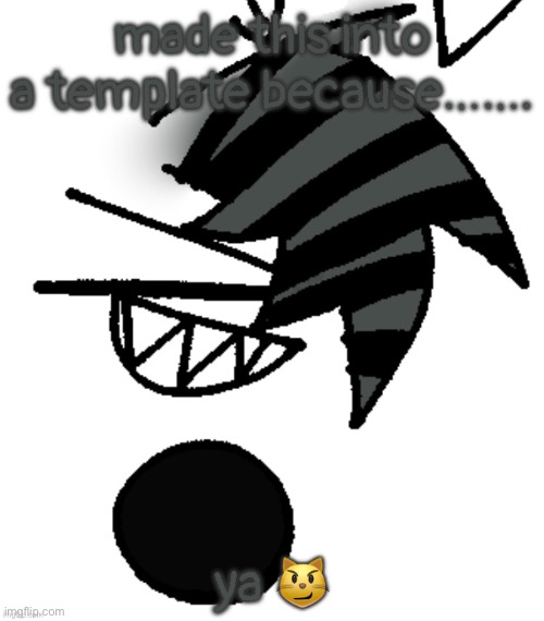 anyways y’all got any courtrooms open rn | made this into a template because……. ya 😼 | image tagged in scenide | made w/ Imgflip meme maker
