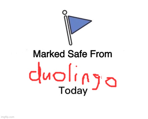 btw from my alt account | image tagged in memes,marked safe from | made w/ Imgflip meme maker
