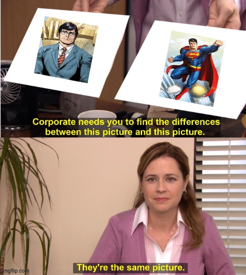 Superman Hype | image tagged in memes,they're the same picture,superman | made w/ Imgflip meme maker