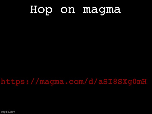 Dea Drizzy style temp | Hop on magma; https://magma.com/d/aSI8SXg0mH | image tagged in dea drizzy style temp | made w/ Imgflip meme maker