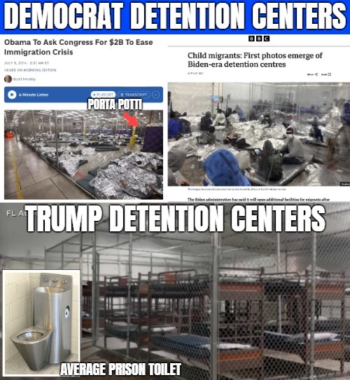 AVERAGE PRISON TOILET | image tagged in democrats,donald trump,deportation,illegal immigrants,american politics | made w/ Imgflip meme maker