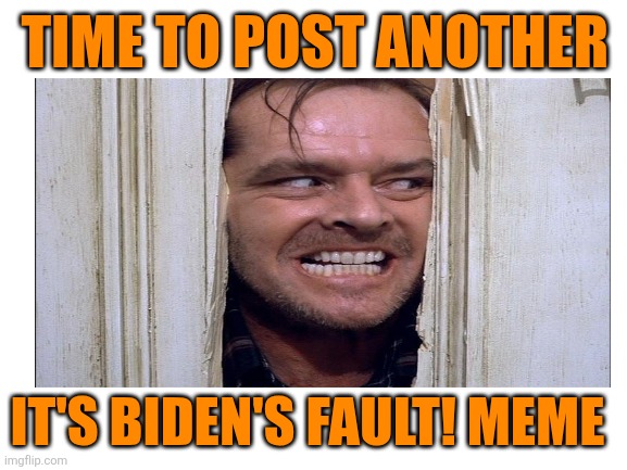 Trump fumbled Epstein claims Blondie Bondi is better than sliced bread and blames Epstein on Dems? So what does maga do? | TIME TO POST ANOTHER; IT'S BIDEN'S FAULT! MEME | image tagged in donald trump,maga,jeffrey epstein,joe biden,blame,fake news | made w/ Imgflip meme maker