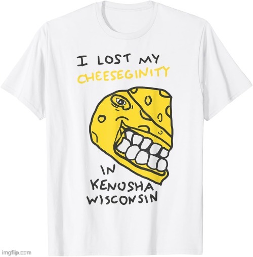 His is why my home state sucks (except door county, Madison, the dells, eau Claire and a few other places) | made w/ Imgflip meme maker