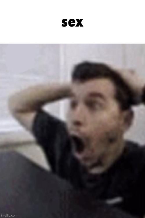 ToadyTheToad | sex | image tagged in toadythetoad | made w/ Imgflip meme maker