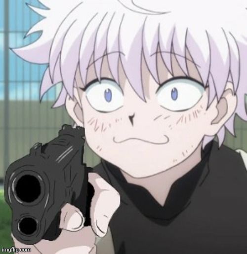 Hunter × Hunter Killua with gun | image tagged in hunter hunter killua with gun | made w/ Imgflip meme maker