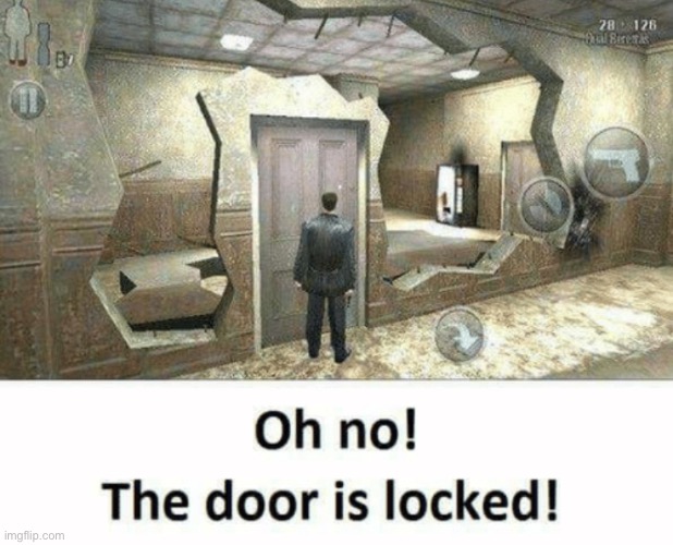 How am I supposed to get through now? | made w/ Imgflip meme maker