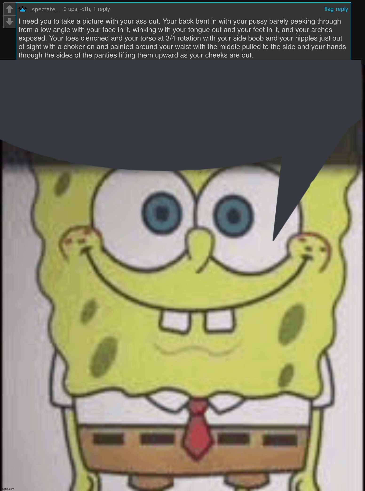 . | image tagged in freakbob calling | made w/ Imgflip meme maker