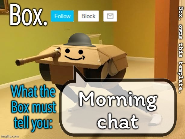 Testing out different fonts | Morning chat | image tagged in box announcement template v2 | made w/ Imgflip meme maker