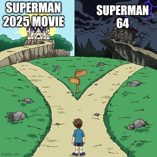 two castles | SUPERMAN 2025 MOVIE; SUPERMAN 64 | image tagged in two castles,superman,superman 64,movies,games,out of context | made w/ Imgflip meme maker