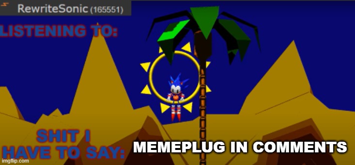 New rewrite temp | MEMEPLUG IN COMMENTS | image tagged in new rewrite temp | made w/ Imgflip meme maker