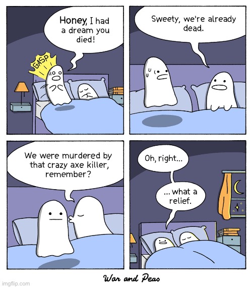 War and Peas | image tagged in comics,war and peas,ghosts | made w/ Imgflip meme maker