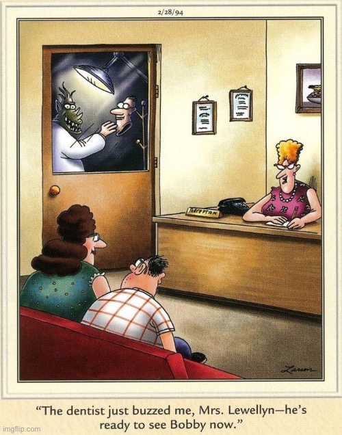 The Far Side | image tagged in comics,the far side,dentist,monster | made w/ Imgflip meme maker