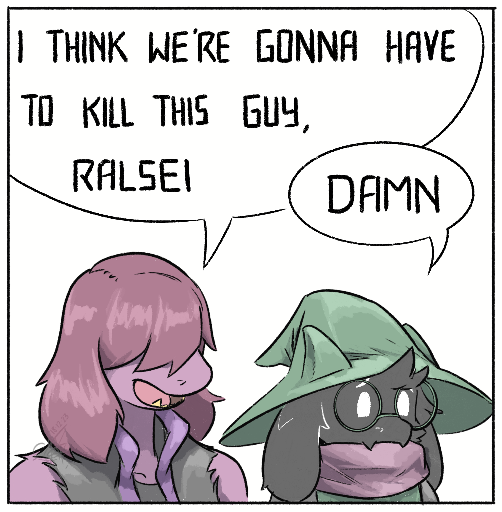 I think we’re gonna have to kill this guy, Ralsei Blank Meme Template