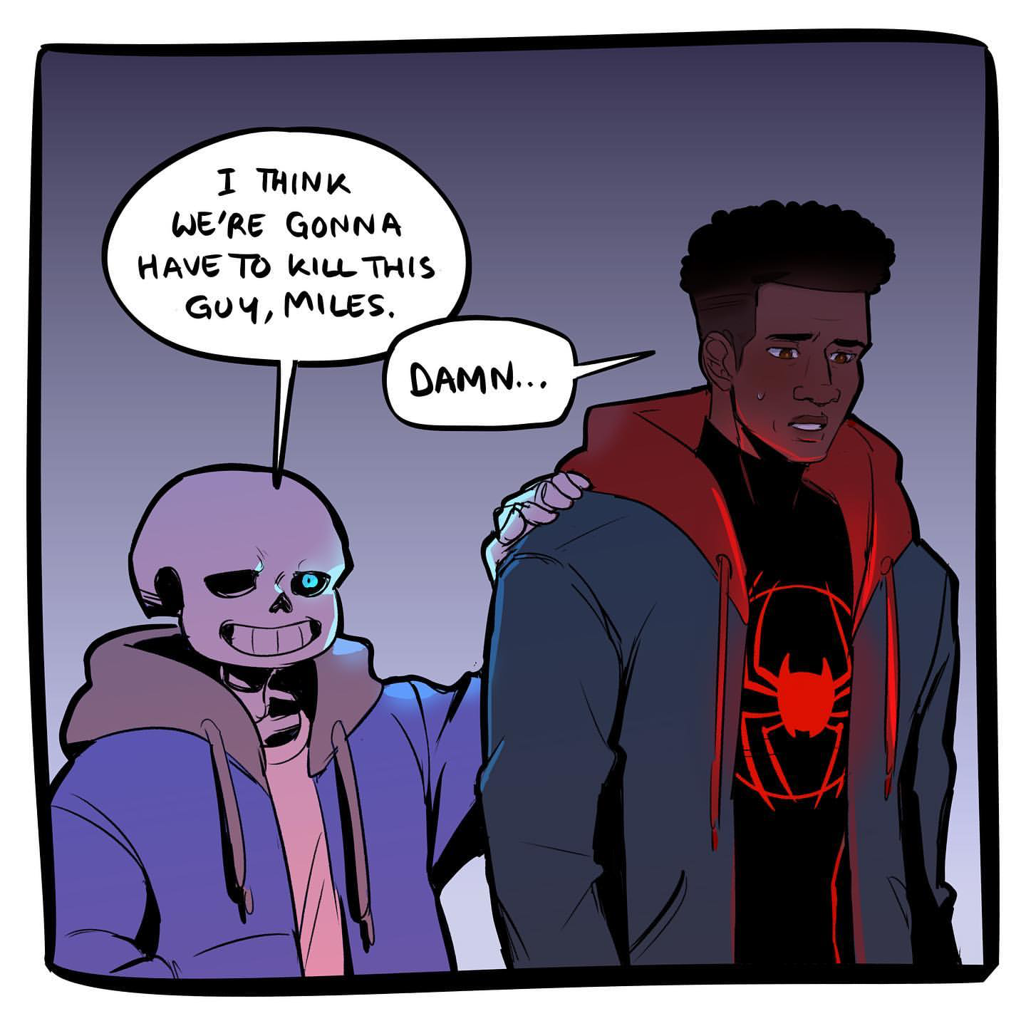 I think we’re gonna have to kill this guy, Miles Blank Meme Template