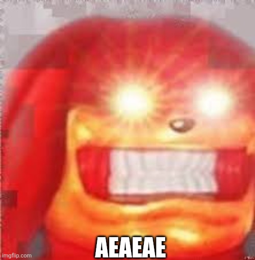 EARrApE | AEAEAE | image tagged in earrape | made w/ Imgflip meme maker