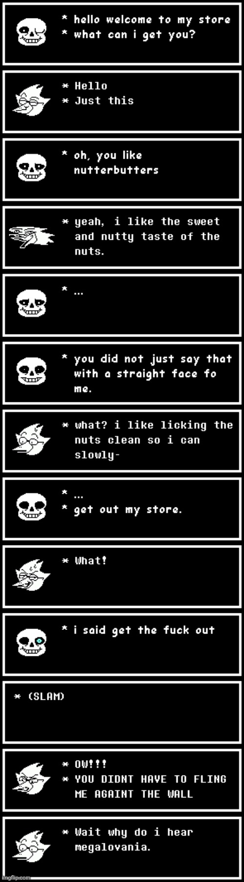 mmmh tasty | image tagged in memes,deltarune,sans undertale | made w/ Imgflip meme maker