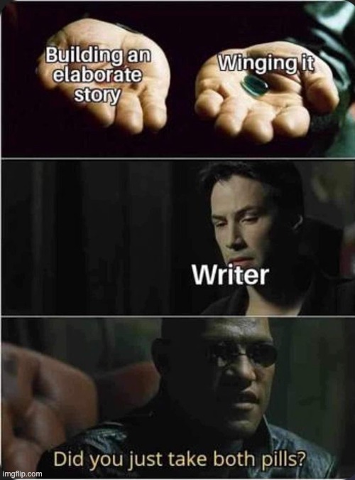 Hope this is ok to put here, because it is totally me | image tagged in matrix | made w/ Imgflip meme maker