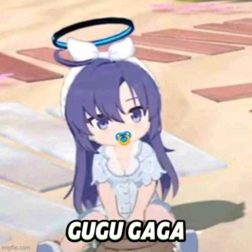 image tagged in gugu gaga,baby,babies,blue archive | made w/ Imgflip meme maker