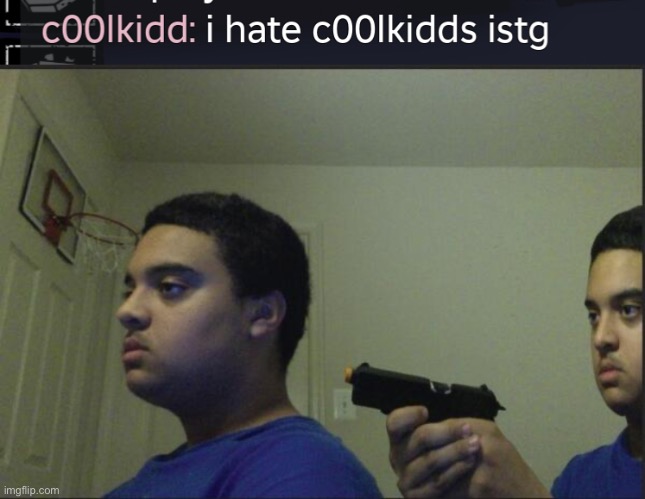 He might hate himself | image tagged in trust nobody not even yourself,roblox | made w/ Imgflip meme maker