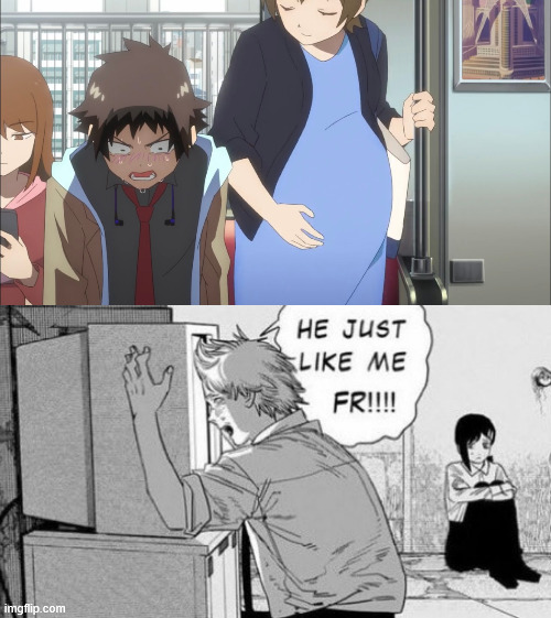 image tagged in he just like me fr,memes,anime meme,chainsaw man,mechanical arms | made w/ Imgflip meme maker