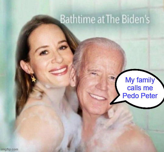 My family calls me Pedo Peter | made w/ Imgflip meme maker