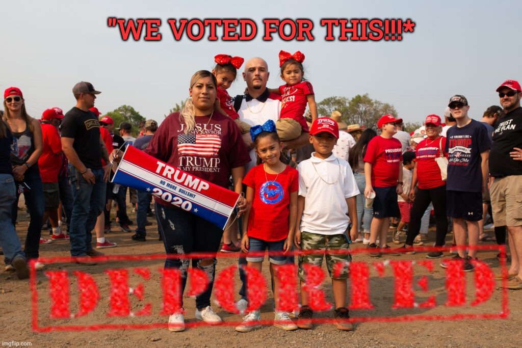 Just Desserts | "WE VOTED FOR THIS!!!* | image tagged in jefthehobo,maga must go,orange satan,i bring the funny | made w/ Imgflip meme maker