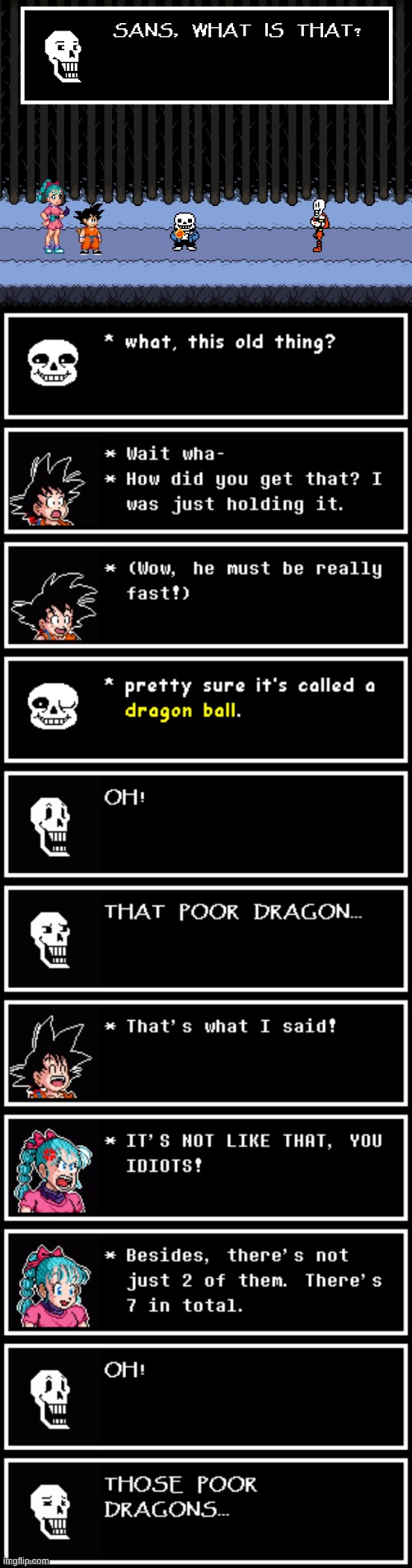 I'm nearly done with Goku and Bulma's sprites, so now I can do this. When I make the fan game, this will be a scene | image tagged in undertale,dragon ball,goku,bulma,andateru,why are you reading the tags | made w/ Imgflip meme maker