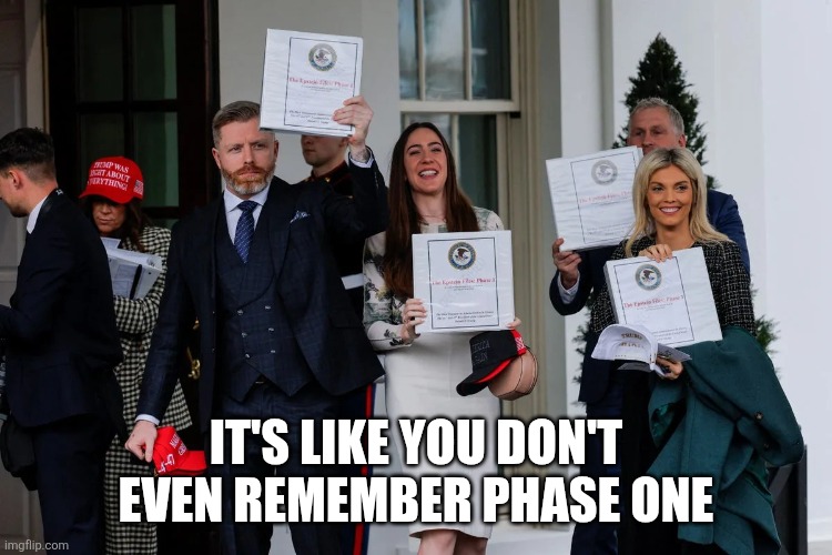 IT'S LIKE YOU DON'T EVEN REMEMBER PHASE ONE | made w/ Imgflip meme maker