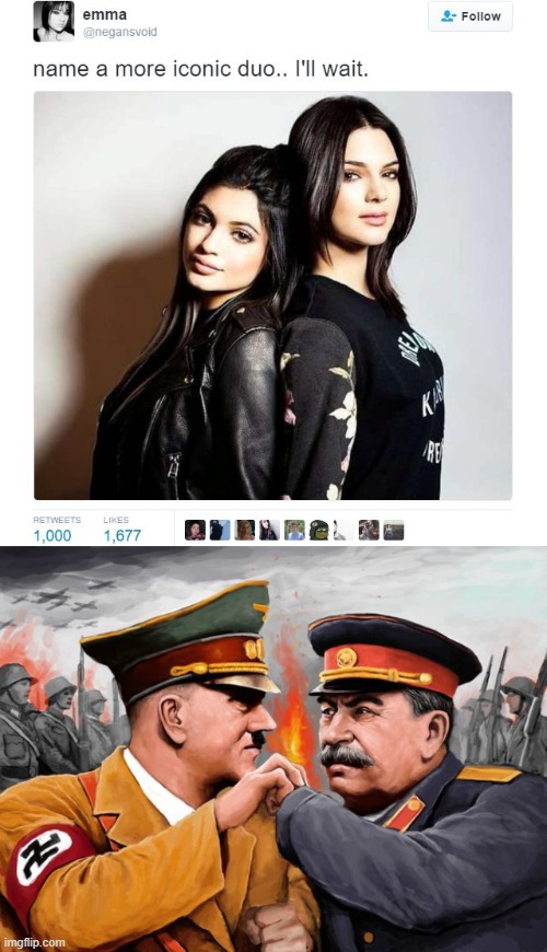 Hitler and Stalin | image tagged in name a more iconic duo,ww2,ussr,nazi,communism,hitler | made w/ Imgflip meme maker