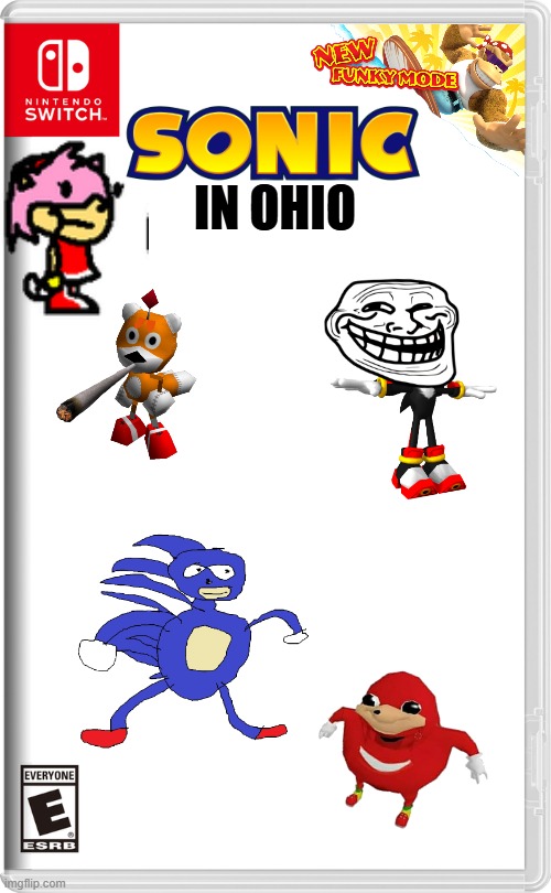 new sonic game dropped | IN OHIO | image tagged in nintendo switch,sonic | made w/ Imgflip meme maker