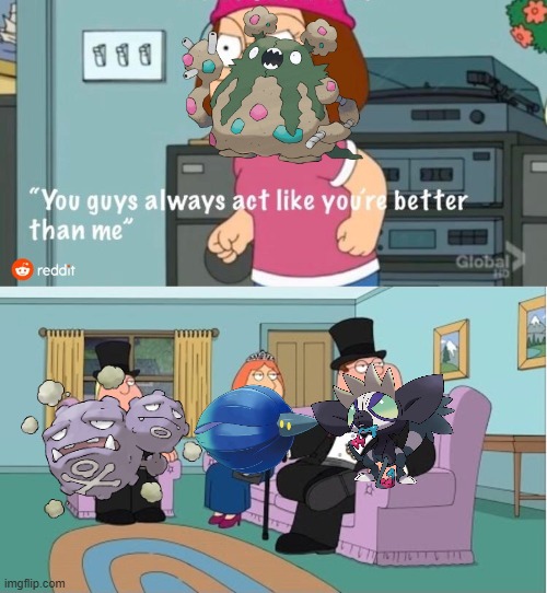 stage 1 evelutions are better than garbodor | image tagged in you guys always act like you're better than me,poison pokemon | made w/ Imgflip meme maker