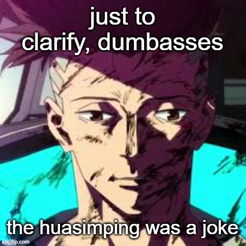 Uncanny David | just to clarify, dumbasses; the huasimping was a joke | image tagged in uncanny david | made w/ Imgflip meme maker
