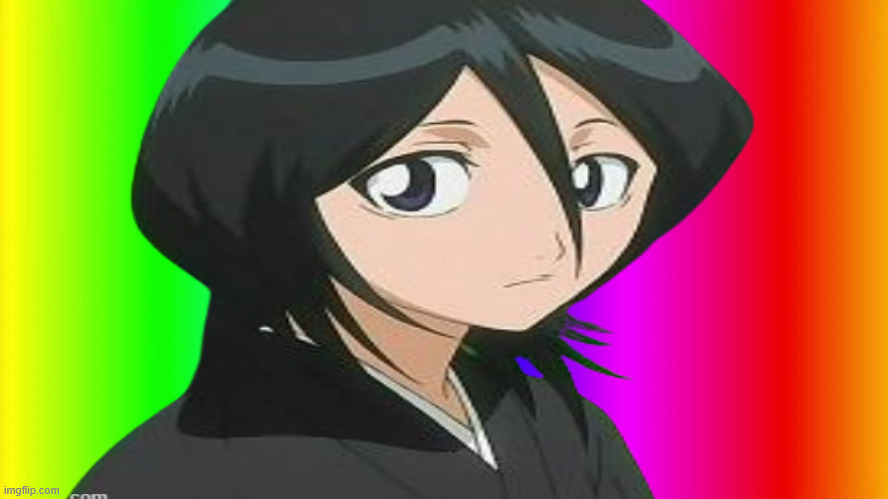 rukia rainbow meme | image tagged in anime,rukia,bleach,rainbow,memes | made w/ Imgflip meme maker