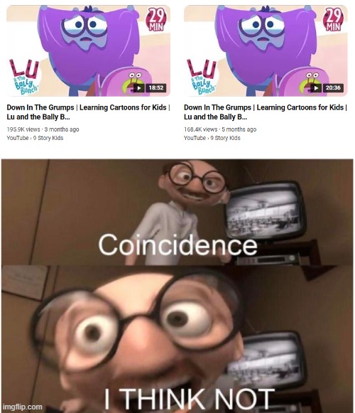 THAT'S IS NOT FAIR!!!!!!!!!!!!!!!! | image tagged in coincidence i think not,what the hell happened here,they're the same picture,excuse me what the heck | made w/ Imgflip meme maker