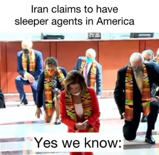 Enemies within... | image tagged in so true memes,enemies,iran,democrats,marxists,commies | made w/ Imgflip meme maker