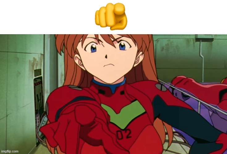 Asuka index pointing meme | image tagged in neon genesis evangelion,evangelion,asuka langley soryu,white bar,shitpost | made w/ Imgflip meme maker