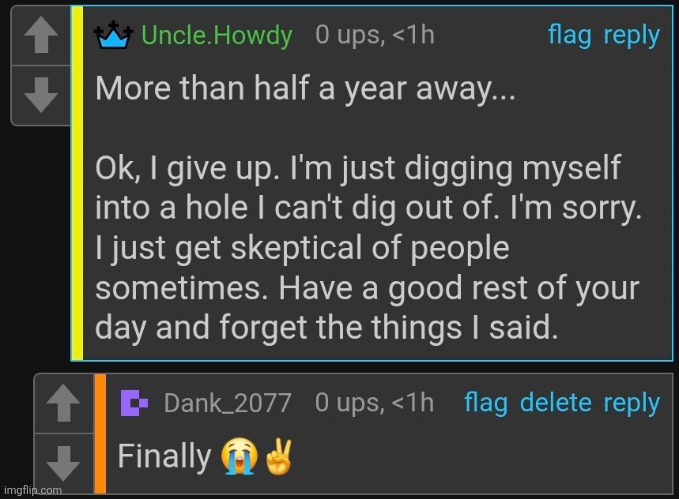Dank groomer drama is officially over, im not a groomer and Kagamine quit dragging it. Thanks for the help guys, ily | made w/ Imgflip meme maker